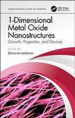 1-dimensional metal oxide nanostructures : growth, properties, and devices