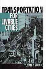 Transportation for Livable Cities