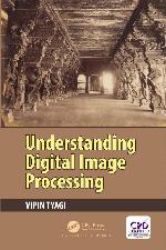 Understanding Digital Image Processing
