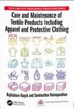 Care and Maintenance of Textile Products Including Apparel and Protective Clothing