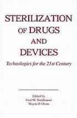 Sterilization of Drugs and Devices