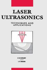 Laser Ultrasonics Techniques and Applications