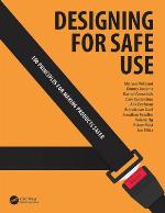 Designing for Safe Use