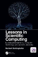 Lessons in Scientific Computing