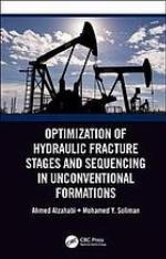 Optimization of hydraulic fracture stages and sequencing in unconventional formations
