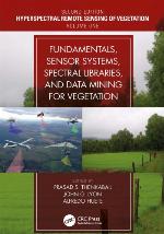 Fundamentals, Sensor Systems, Spectral Libraries, and Data Mining for Vegetation