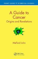 Pocket guide to cancer : origins and revelations