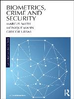 Biometrics, Crime and Security