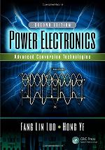 Power Electronics : Advanced Conversion Technologies, Second Edition.
