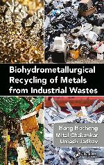 Biohydrometallurgical Recycling of Metals from Industrial Wastes