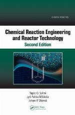 Chemical Reaction Engineering and Reactor Technology, Second Edition