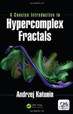 A Concise Introduction to Hypercomplex Fractals
