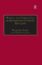 Women and Urban Life in Eighteenth-Century England : 'On the Town'