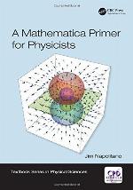 A Mathematica Primer for Physicists