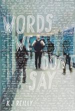 Words We Don't Say