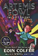 The Lost Colony (Artemis Fowl, Book 5) (Artemis Fowl, 5)