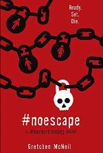 #NoEscape (#MurderTrending, 3)