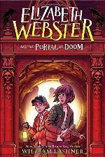 Elizabeth Webster and the Portal of Doom (Elizabeth Webster, 2)