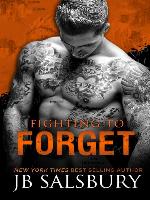 Fighting to Forget