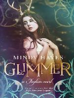 Glimmer (Faylinn #4)