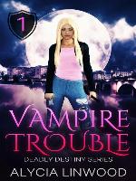 Vampire Trouble