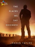 The Places We Say Goodbye