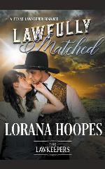 Lawfully Matched (The Lawkeepers)