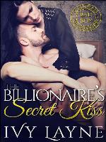 The Billionaire's Secret Kiss