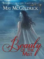 The Beauty of the Mist