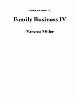 Family Business IV