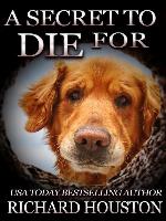 A Secret to Die For