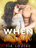 When We Touch