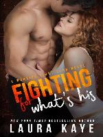 Fighting for What's His
