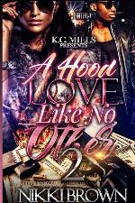 A Hood Love Like No Other 2