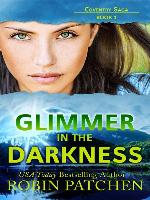 Glimmer in the Darkness
