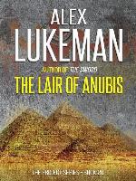 The Lair of Anubis