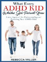 What Every ADHD KID Whishes His Parents Knew