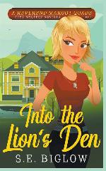 Into the Lion's Den (A Reverend Margot Quade Cozy Mystery Novella #1) (Reverend Margot Quade Cozy Mysteries)