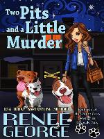 Two Pits and a Little Murder