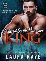 Seduced by the Vampire King