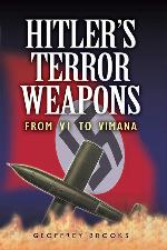 Hitler's Terror Weapons: From Doodlebug to Nuclear Warheads