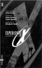 Expediente X. Enfrentate al futuro (Spanish Edition)