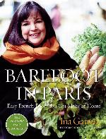 Barefoot in Paris: Easy French Food You Can Make at Home