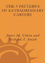 The 5 Patterns of Extraordinary Careers