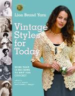 Lion Brand Yarn Vintage Styles for Today