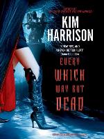 Every Which Way but Dead