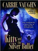 Kitty and the Silver Bullet