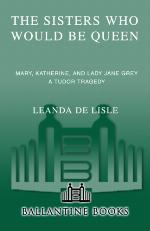 The Sisters Who Would Be Queen