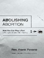 Abolishing Abortion