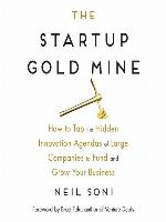 The Startup Gold Mine